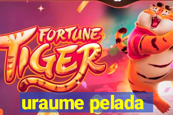 uraume pelada